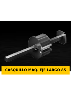 CASQUILLO DE MAQUINA EJE LARGO 85