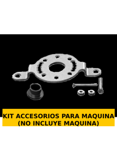 KIT ACCESORIOS PARA MÁQUINA (NO INCLUYE MÁQUINA)