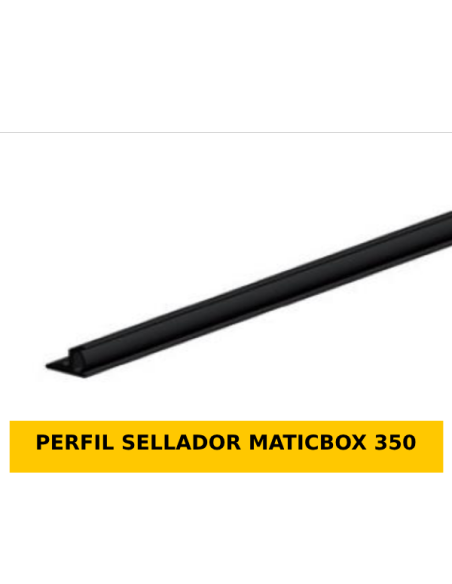 PERFIL SELLADOR MATICBOX 350